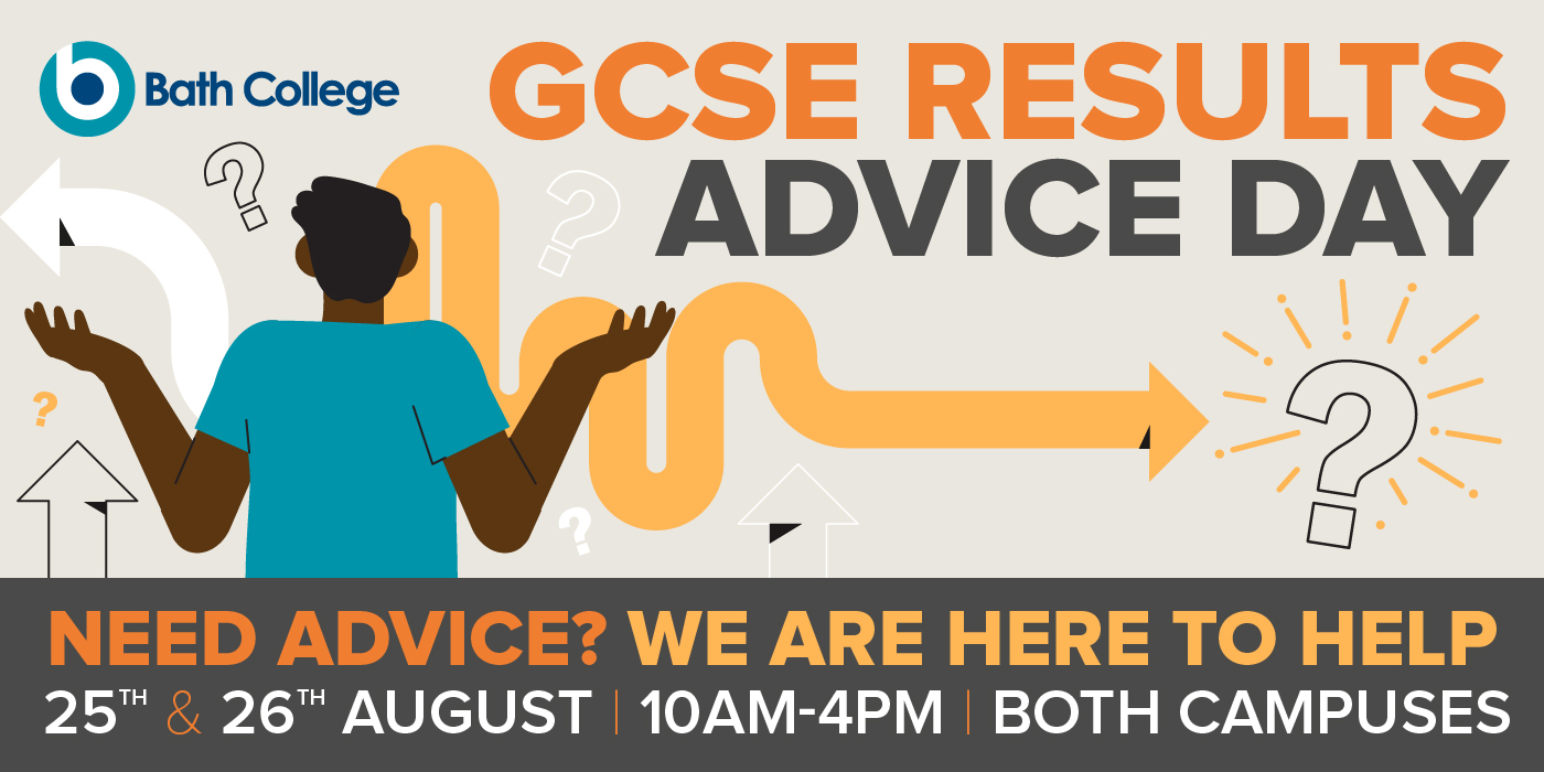 Join our GCSE Results Advice Day, 25th and 26th August 2022, 10am to 4pm at both campuses
